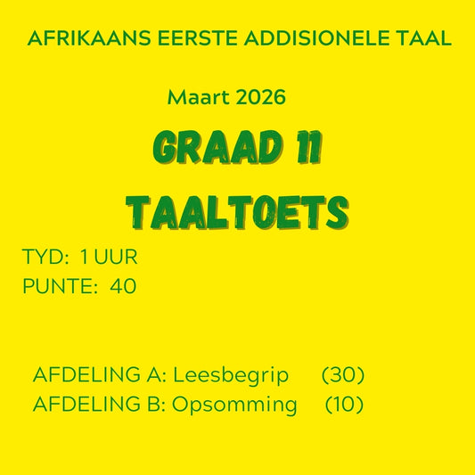 2026 GRAAD 11 Taak 3 EAT TAALTOETS