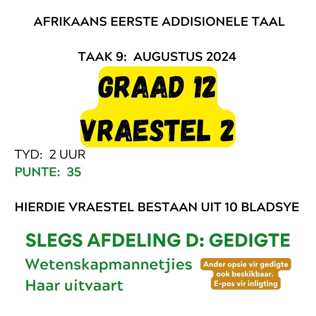 2024 Prelim Vraestel 2 (Slegs Afdeling D: Wetenskapmannetjies / Haar uitvaart)