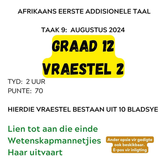 2024 Prelim Vraestel 2 (Hele Lien boek, Wetenskapmannetjies / Haar uitvaart)